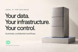 Local AI for Business Automation: Keep Control of Your Data